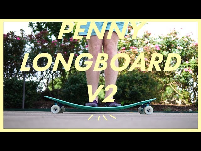 Penny Longboard V2 Review: How Does it Hold Up?