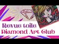 Revue de Toile - Mona de Hannah Lynn - Diamond Art Club