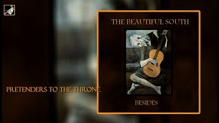 Pretenders To The Throne by The Beautiful South