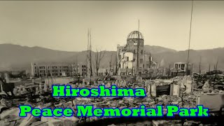 Hiroshima Peace Memorial Museum & Park Tour Atomic Bomb Dome Sanrio Store Burger King Dinner