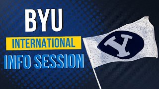 BYU 2025 International Info Session