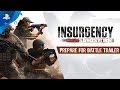 Insurgency : Sandstorm - Prepare for Battle Trailer | PS4