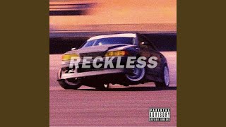 Reckless