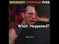 Weirdest Stoppage In MMA History