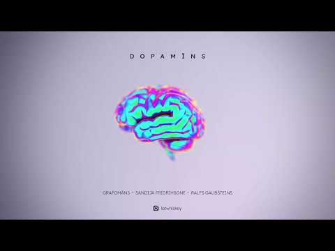 Grafomāns - Dopamīns (pied. Sandija Fridrihsone & Rafa)