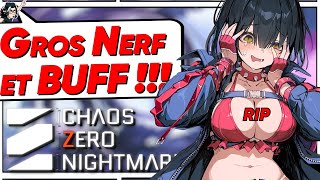 Au revoir Tressa et Cassius... LE point sur les Buff et Nerf de la Saison 2 ! Chaos Zero Nightmare
