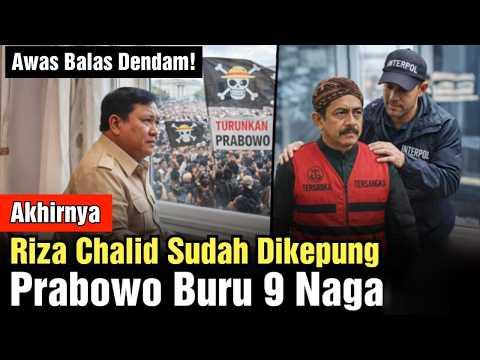 Skenario Balas Dendam Terungkap! Riza Chalid Terkepung, Prabowo Buru 9 Naga