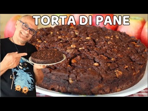 TORTA DI PANE ANTICA RICETTA con MELE e CIOCCOLATA