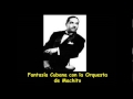 Machito y Fantasía Cubana