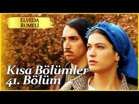 Elveda Rumeli 41. Kısa Bölüm | Kısa Bölümler