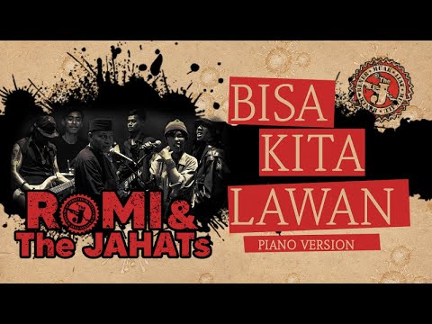 Romi & The Jahats Ft. Nully - Bisa Kita Lawan