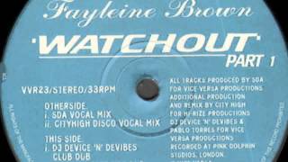 SDA feat Fayleine Brown   Watchout Cityhigh Disco Vocal Mix