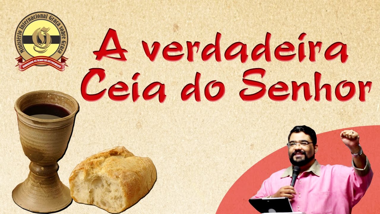 A VERDADEIRA CEIA DO SENHOR
