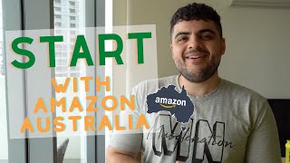 Why Amazon Australia Is The Best Place To Start For Beginners