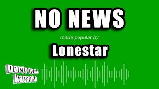 Lonestar - No News (Karaoke Version)