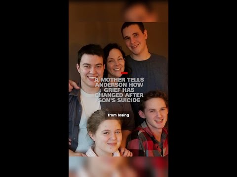 A mother tells Anderson how grief has changed after son's suicide