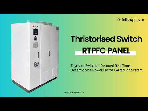 RTPFC PANEL : Real time / Dynamic / Thyristor Switched Automatic Power Factor Correction System