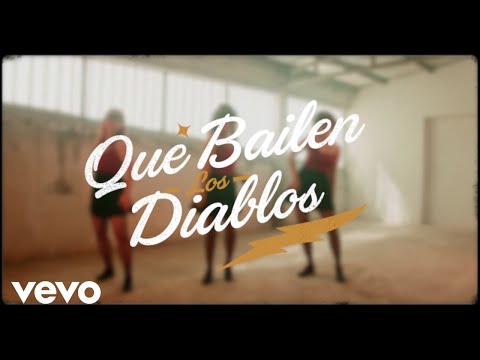 Video thumbnail for Que bailen los diablos