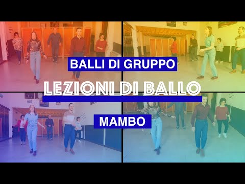 LEZIONI DI BALLO - Balli di gruppo - Mambo