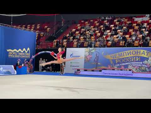 Ekaterina Panteleeva - Ball Russian Championship 2021 TAA 20.95