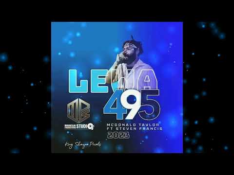 McDonald Taylor ft Steven Francis - Lewa 495