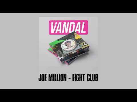 JOE MILLION - FIGHT CLUB Lirik