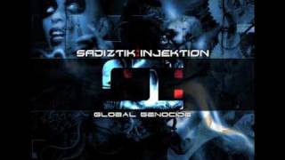 Sadiztik Injektion - Global Genocide