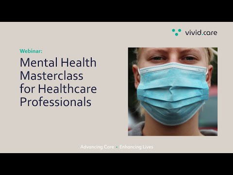 Mental Health Masterclass for Healthcare Professionals