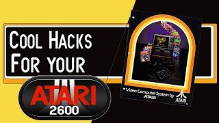 Cool Hacks for your Atari 2600 Part 8