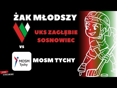 UKS ZAGŁĘBIE SOSNOWIEC  VS  MOSM TYCHY   ŻAK MŁODSZY (SZHL) (U12)