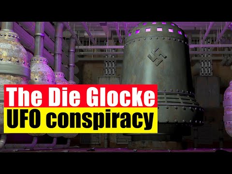 The Nazi Bell - Die Glocke UFO conspiracy