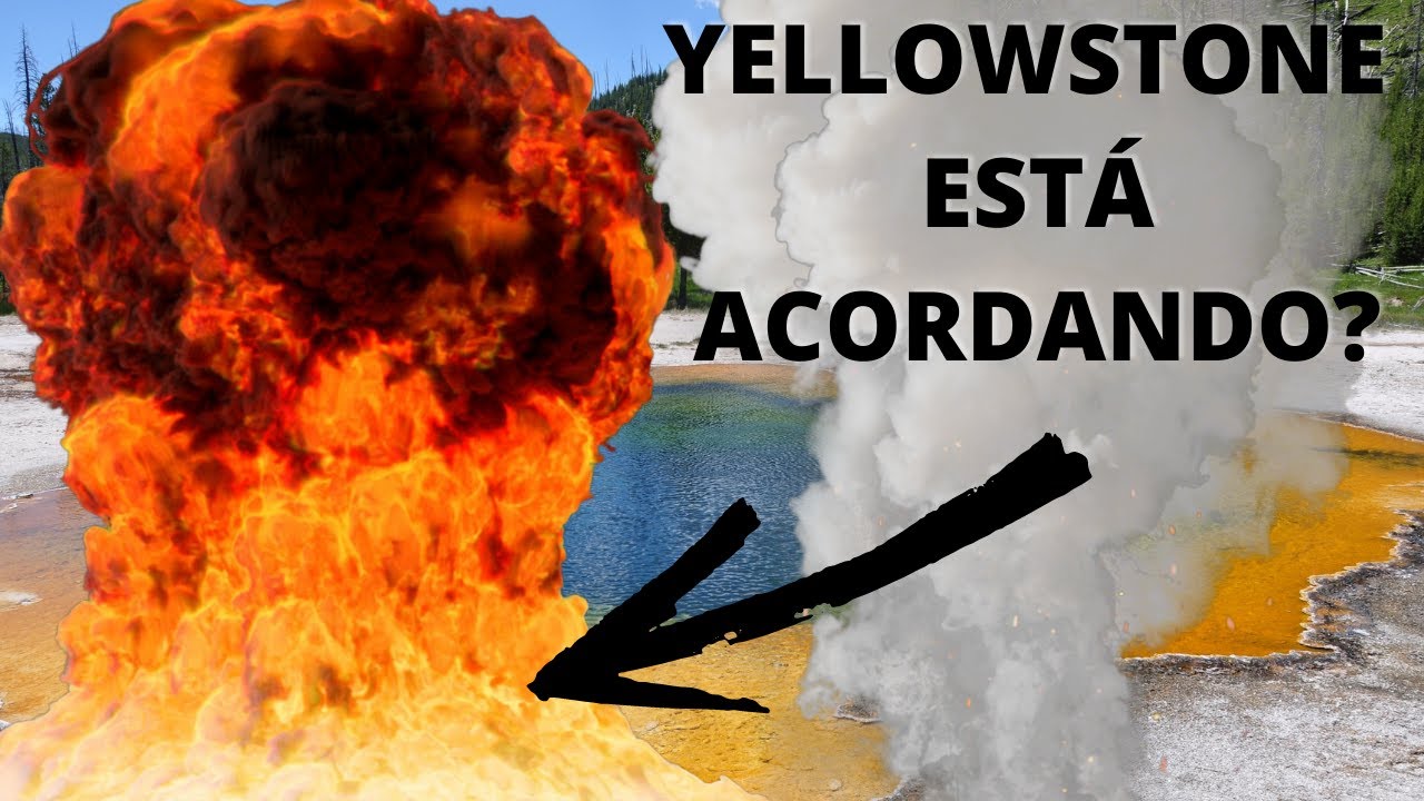 O vulcão YELLOWSTONE vai acordar quando? Seria o fim do mundo?