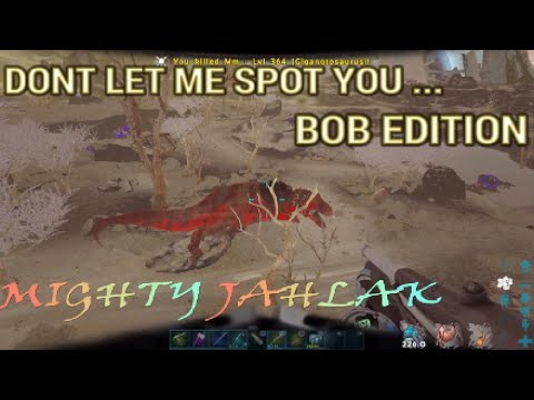 Ark - DONT LET ME SPOT YOU... (BOB EDITON) - Ark OFFICIAL PvP Ps4