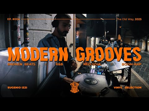 Nu Jazz, R&B, Neo-Soul, Rap, Broken Beats // Vinyl Selection // The Old Way Pt. 1/2