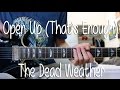 How to Play "Open Up (That's Enough)" By The ...