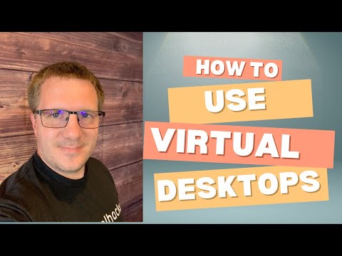 Using Virtual Desktops in Windows