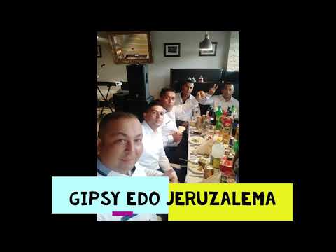 Gipsy edo júl 2020 Jerusalema newwwww