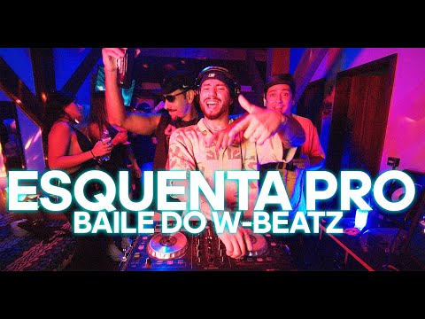 ESQUENTA PRO BAILE DO W-BEATZ #HouseParty Vol. 1