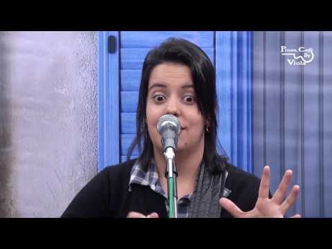Prog  Prosa, Café e Viola n  400 Parte 02 Marina Melles