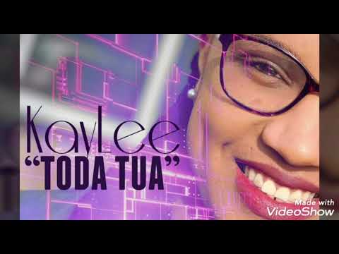 KayLee G. - Toda Tua