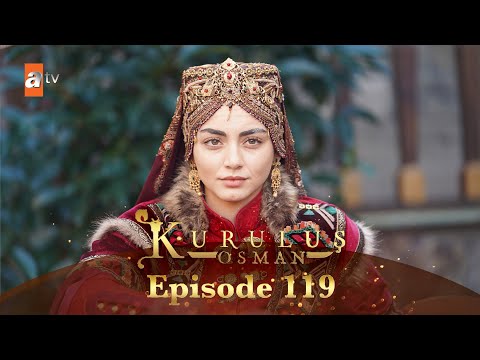 Kurulus Osman Urdu - Season 5 Episode 119