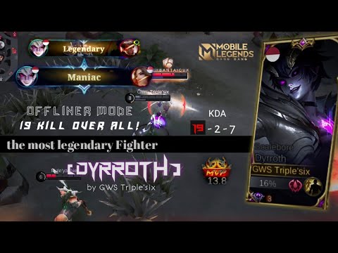DYRROTH 19KiLL OVER ALL OFFLINER MODE IN RANKED - Mobile Legends Bangbang #mobilelegends