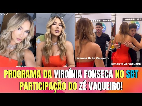 Programa da Virgínia Fonseca no sbt Participação do Zé do Vaqueiro!