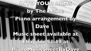 INTO YOUR ARMS by The Maine Piano Music Sheet cover | Free Page