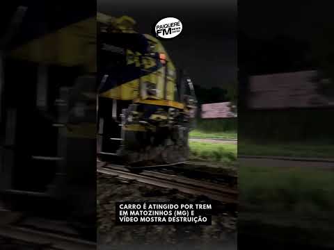 Carro é atingido por trem em Matozinhos (MG) e vídeo mostra destruição