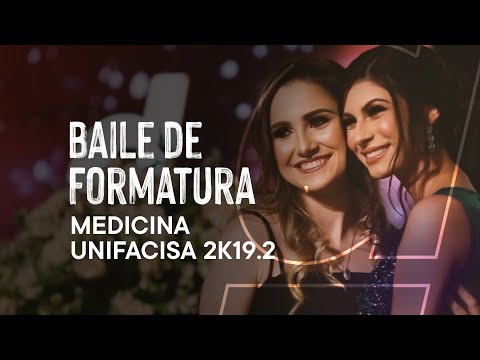 AFTERMOVIE - Baile de formatura - Medicina Unifacisa 2019.2