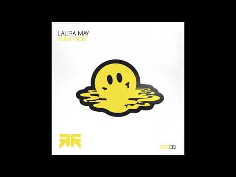 Laura May - Aunt Acid