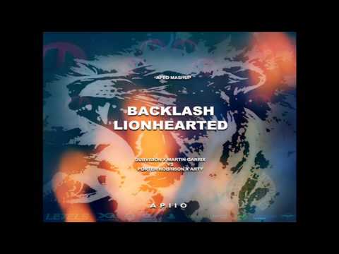 DubVision x Martin Garrix Vs. Porter Robinson x Arty - Backlash, Lionhearted (Martin Garrix MashUp)