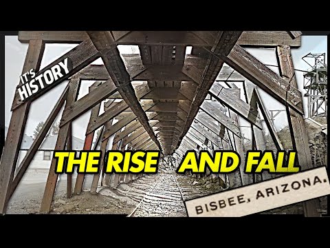 , title : 'The Rise and Fall of Bisbee Arizona - IT'S HISTORY'