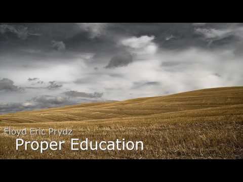 Floyd Eric Prydz  -  Proper Education [Reversed]